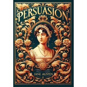 Persuasion (Collector's Edition) (Laminated Hardback with Jacket) -- Jane Austen